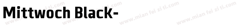 Mittwoch Black字体转换